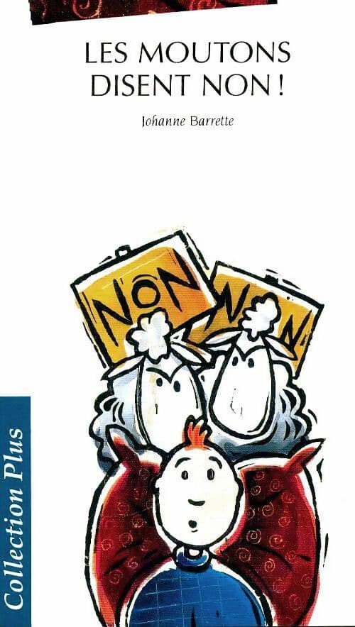 Les moutons disent non ! - Johanne Barrette