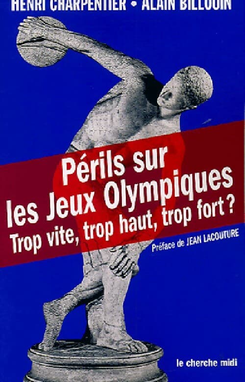 Périls sur les Jeux Olympiques - Alain Billouin