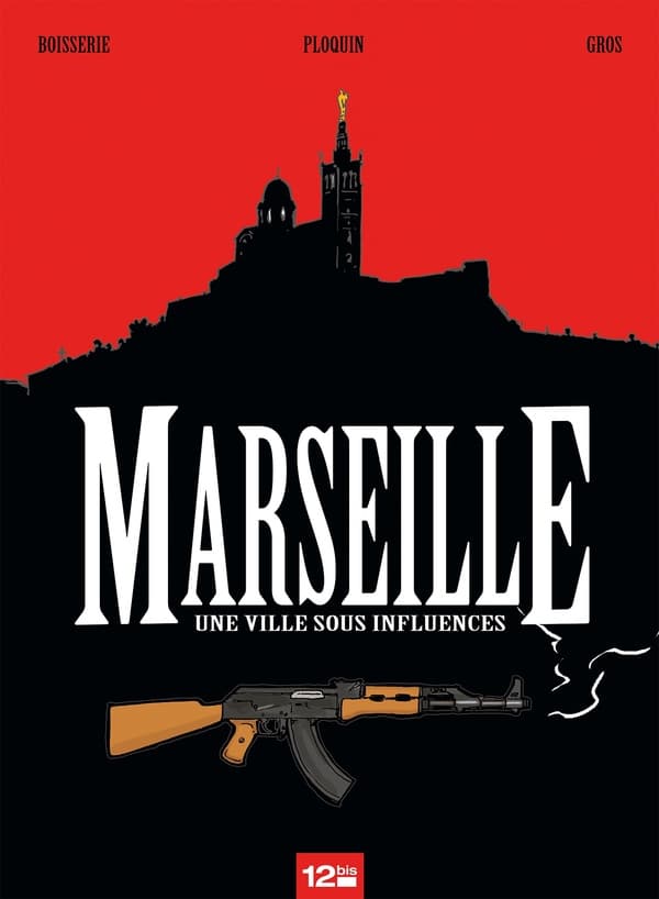 Marseille ; Une Ville Sous Influences